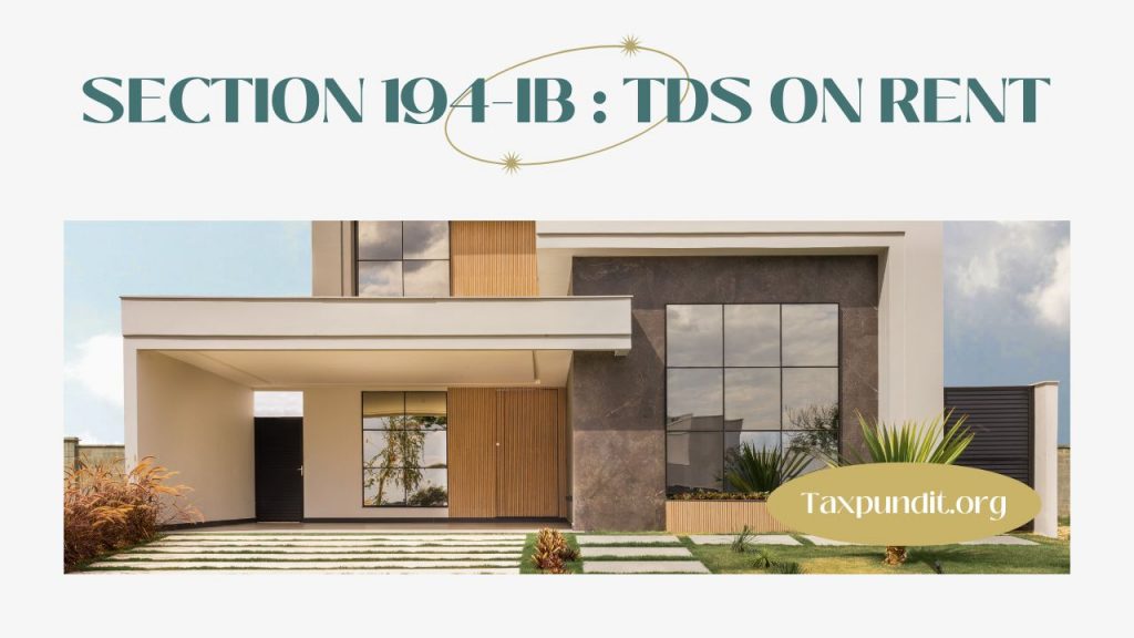 TDS on Rent Section 194IB