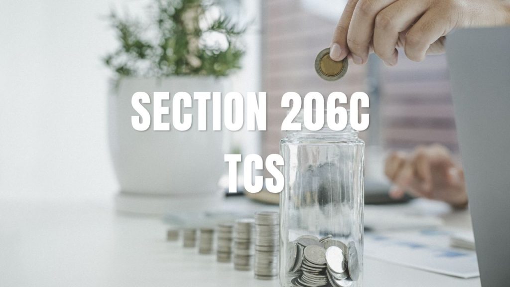 Section 206C Tax Collected at Source